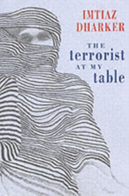 The Terrorist at My Table, Paperback / softback Book