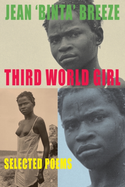 Third World Girl : Selected Poems (with live readings DVD), Paperback / softback Book