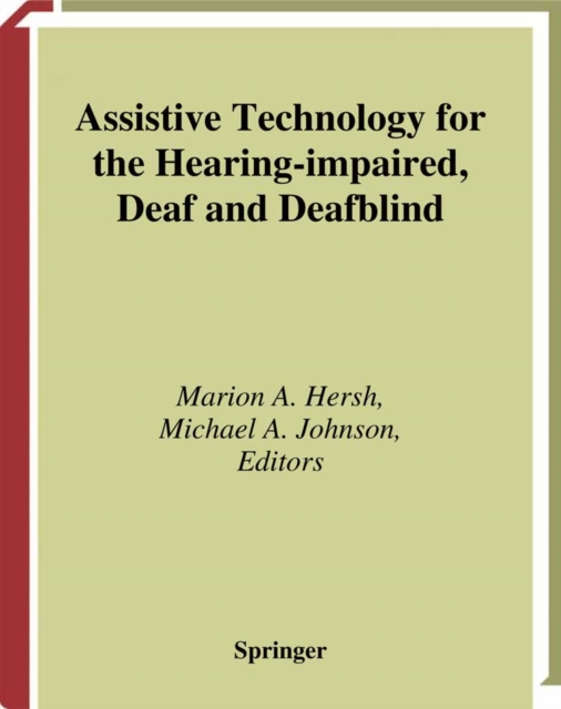 Assistive Technology for the Hearing-impaired, Deaf and Deafblind, PDF eBook
