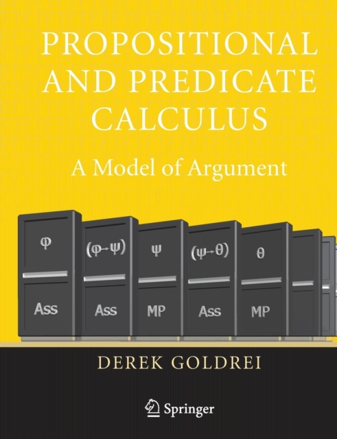 Propositional and Predicate Calculus: A Model of Argument, Paperback / softback Book