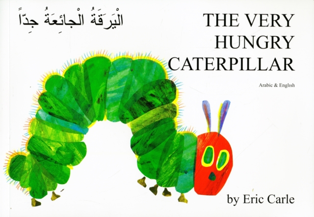 Very Hungry Caterpillar (Arabic & English), Paperback / softback Book