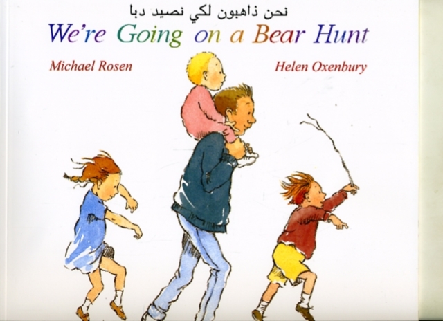 We're Going on a Bear Hunt in Arabic and English, Paperback / softback Book
