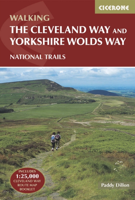 The Cleveland Way and the Yorkshire Wolds Way : Includes 1:25,000 Cleveland Way route map booklet, Paperback / softback Book
