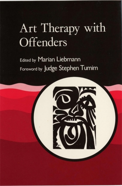 Art Therapy with Offenders, Paperback / softback Book