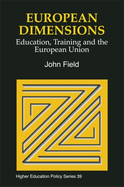 European Dimensions : Education, Training and the European Union, Paperback / softback Book