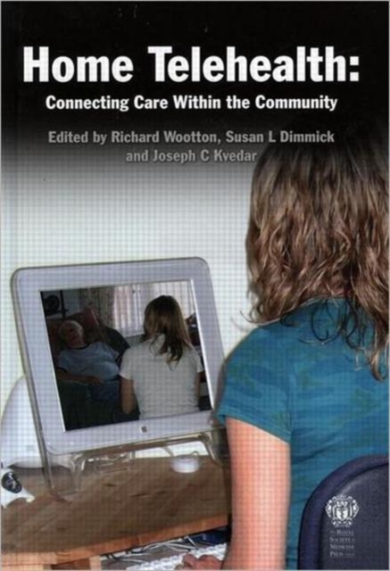 Home Telehealth : Connecting Care within the Community, Hardback Book