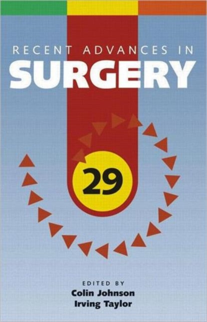 Recent Advances in Surgery 29, Paperback Book