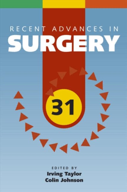 Recent Advances in Surgery 31, Paperback / softback Book