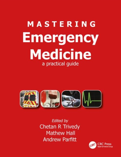 Mastering Emergency Medicine : A Practical Guide, Paperback / softback Book
