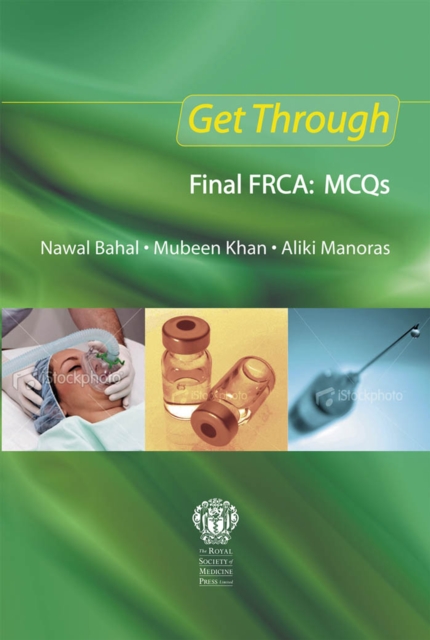 Get Through Final FRCA: MCQs, PDF eBook