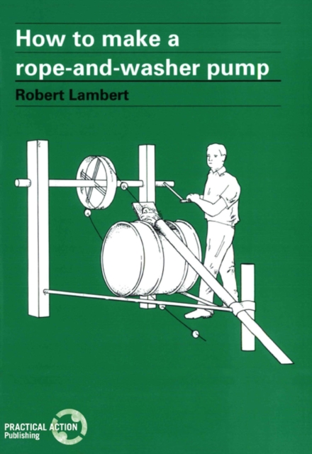 How to Make a Rope and Washer Pump, Paperback / softback Book