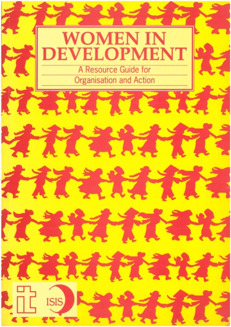 Women in Development : A resource guide for organisation and action, Paperback / softback Book