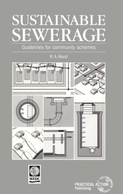 Sustainable Sewerage : Guidelines for community schemes, Paperback / softback Book
