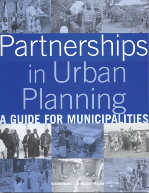 Partnerships in Urban Planning : A Guide for Municipalities, Paperback / softback Book