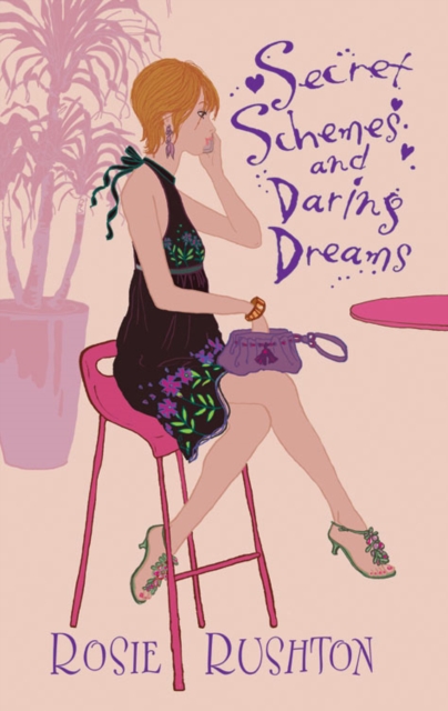 Secret Schemes  and Daring Dreams, Paperback / softback Book
