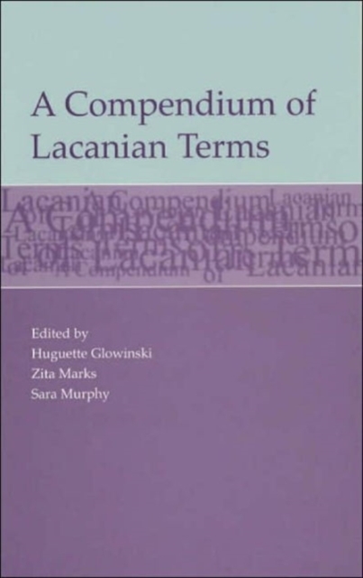 A Compendium of Lacanian Terms, Paperback / softback Book