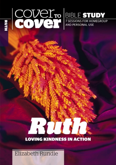 Ruth : Loving kindness in action, Paperback / softback Book