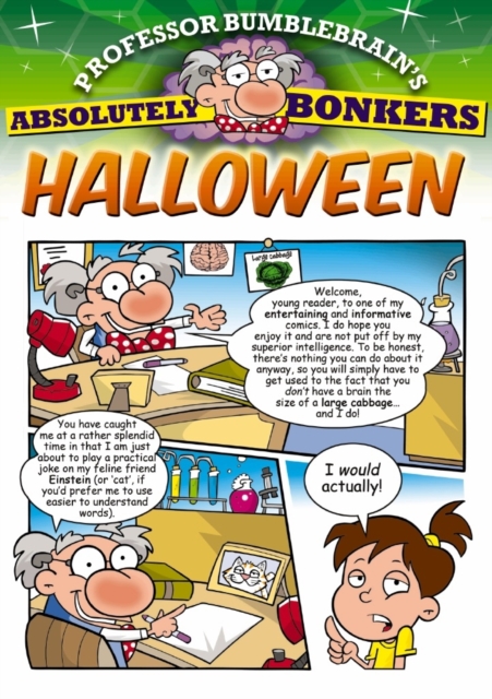 Professor Bumblebrain's Absolutely Bonkers Halloween, Paperback / softback Book