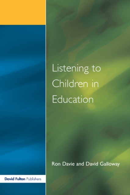 Listening to Children in Education, Paperback / softback Book