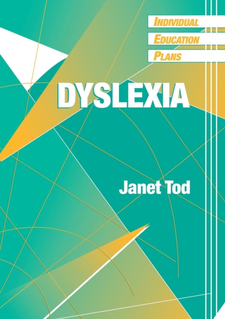 Individual Education Plans (IEPs) : Dyslexia, Paperback / softback Book