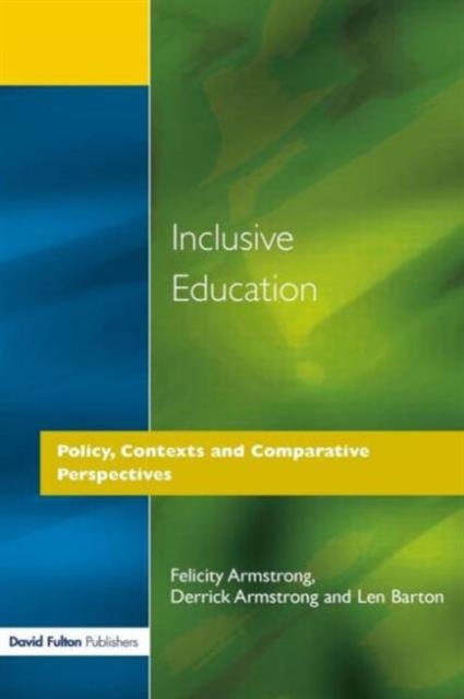 Inclusive Education : Policy, Contexts and Comparative Perspectives, Paperback / softback Book