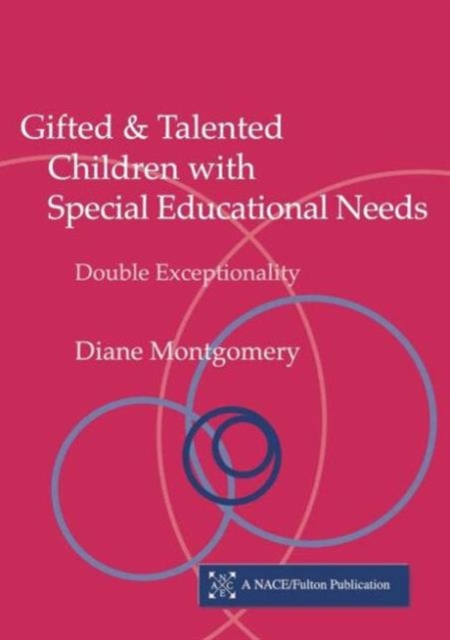 Gifted and Talented Children with Special Educational Needs : Double Exceptionality, Paperback / softback Book