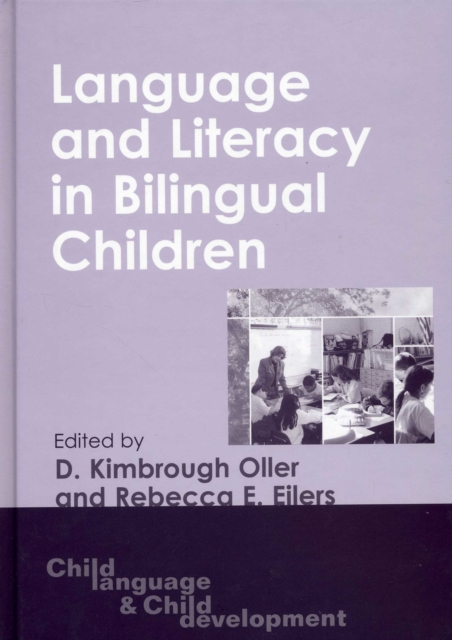 Language and Literacy in Bilingual Children, Hardback Book