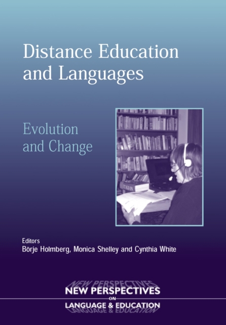 Distance Education and Languages : Evolution and Change, PDF eBook