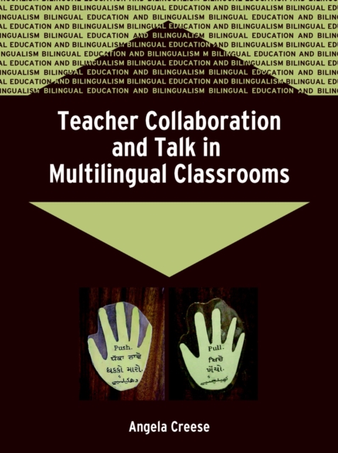 Teacher Collaboration and Talk in Multilingual Classrooms, PDF eBook