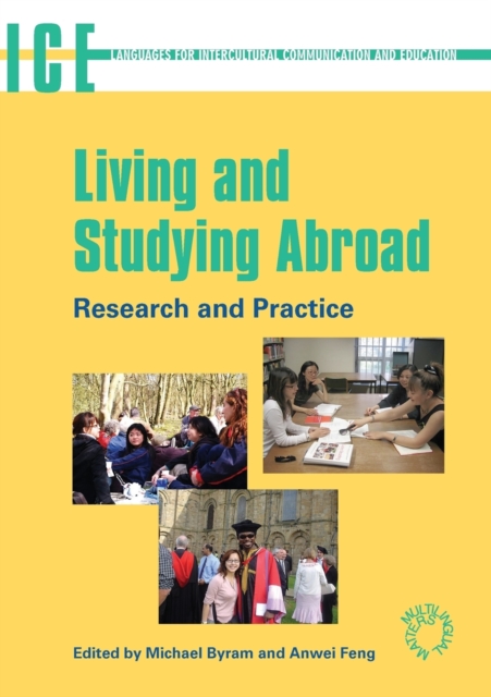 Living and Studying Abroad : Research and Practice, Paperback / softback Book