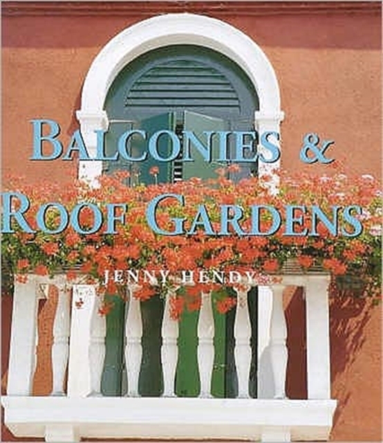 Balconies and Roof Gardens, Paperback / softback Book