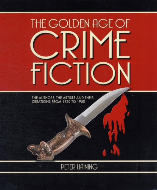 Golden Age of Crime Fiction, Paperback / softback Book