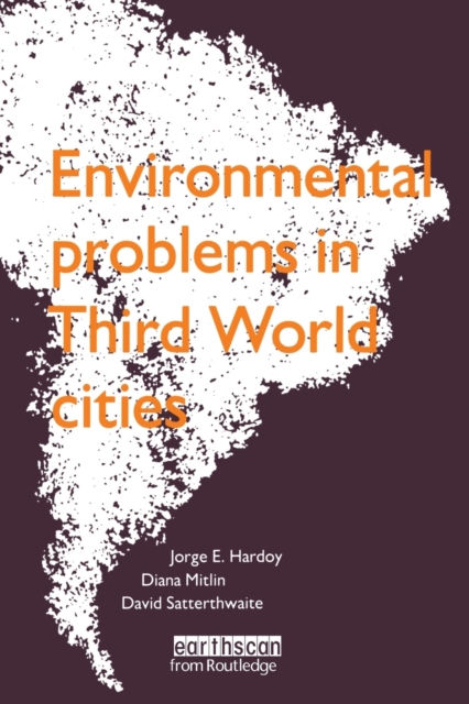 Environmental Problems in Third World Cities, Paperback / softback Book