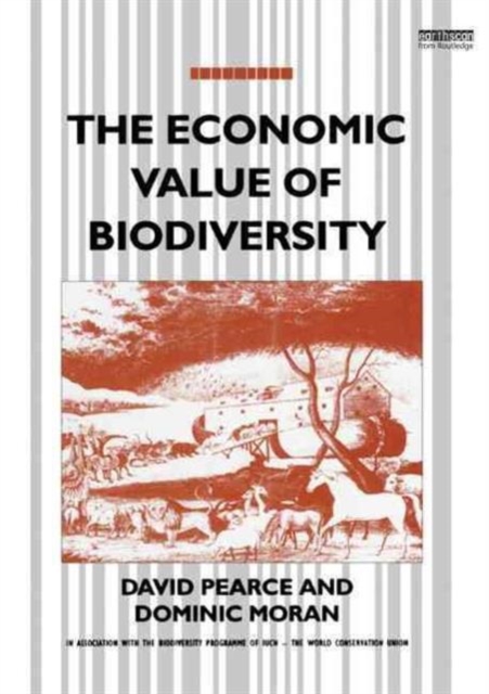 The Economic Value of Biodiversity, Paperback / softback Book