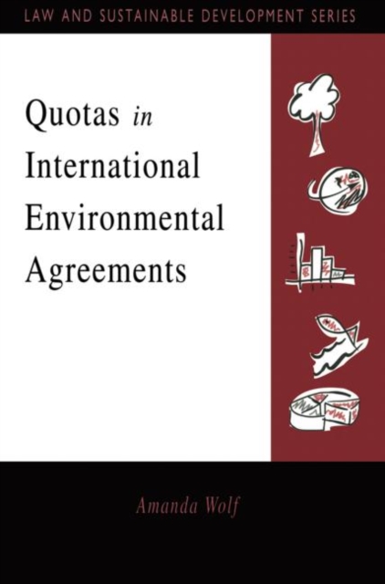 Quotas in International Environmental Agreements, Paperback / softback Book