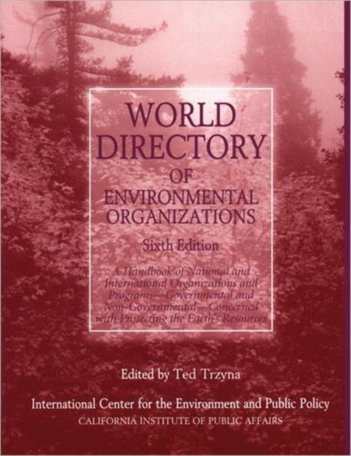 World Directory of Environmental Organizations, Paperback / softback Book