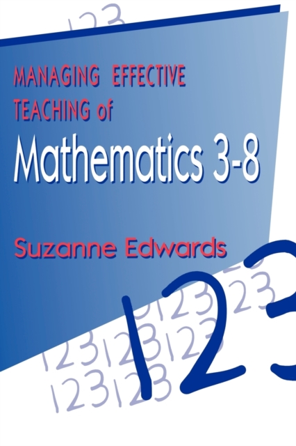 Managing Effective Teaching of Mathematics 3-8, Paperback / softback Book