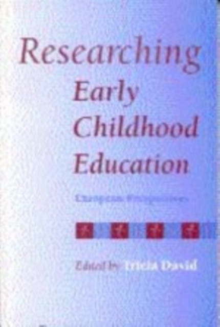 Researching Early Childhood Education : European Perspectives, Hardback Book