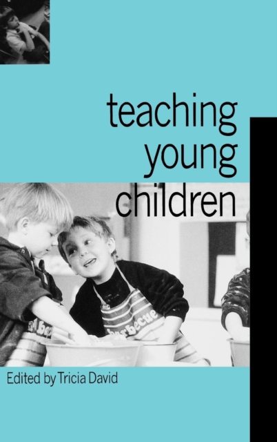 Teaching Young Children, Hardback Book