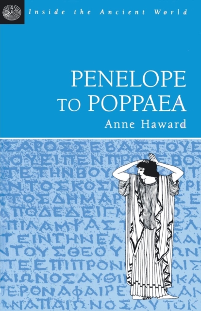 Penelope to Poppaea, Paperback / softback Book