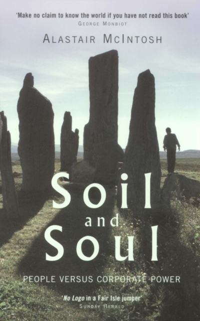 Soil and Soul : People versus Corporate Power, Paperback / softback Book