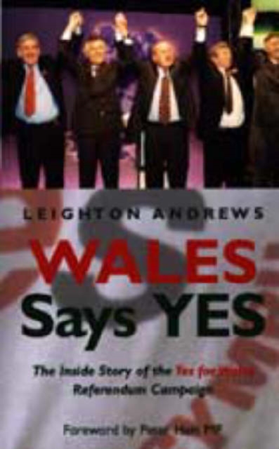 Wales Say Yes, Paperback / softback Book