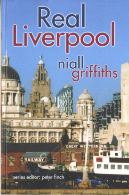 Real Liverpool, Paperback / softback Book