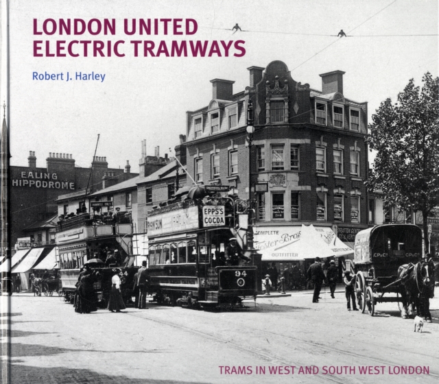 London United Electric Tramways, Hardback Book