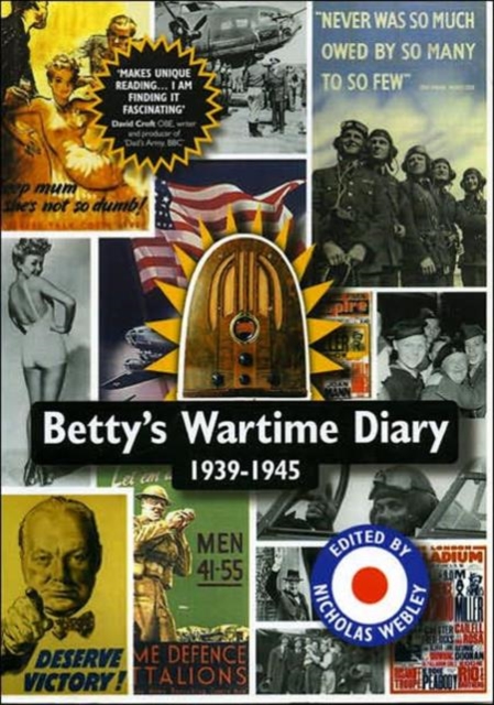 Betty's Wartime Diary 1939-1945, Paperback / softback Book