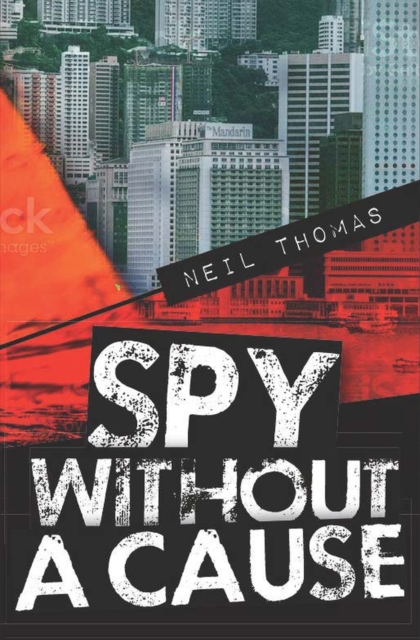 Spy Without a Cause, Paperback / softback Book