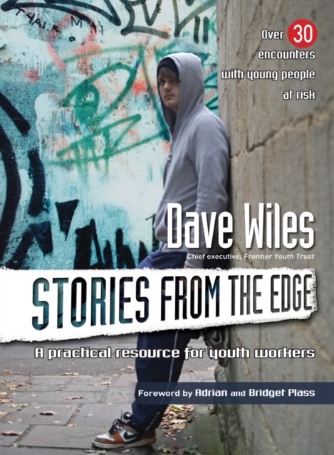 Stories from the Edge : A practical resource for youth workers, Paperback / softback Book