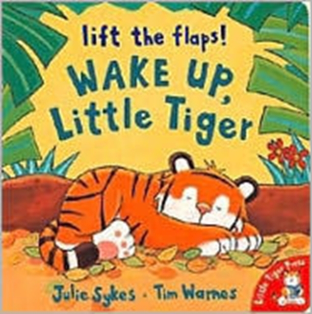 Wake Up, Little Tiger, Board book Book