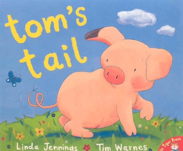 Tom's Tail, Paperback / softback Book