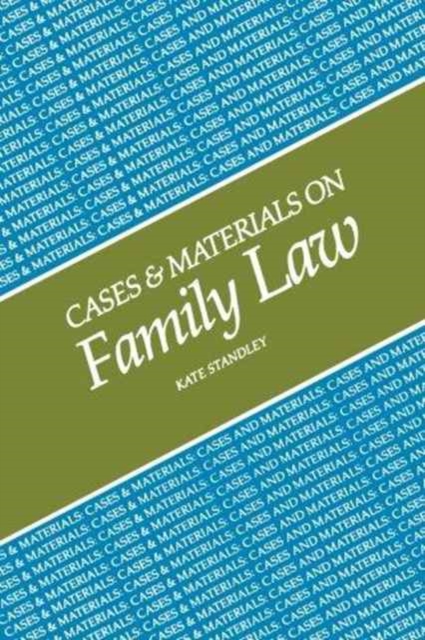Cases and Materials on Family Law, Paperback / softback Book